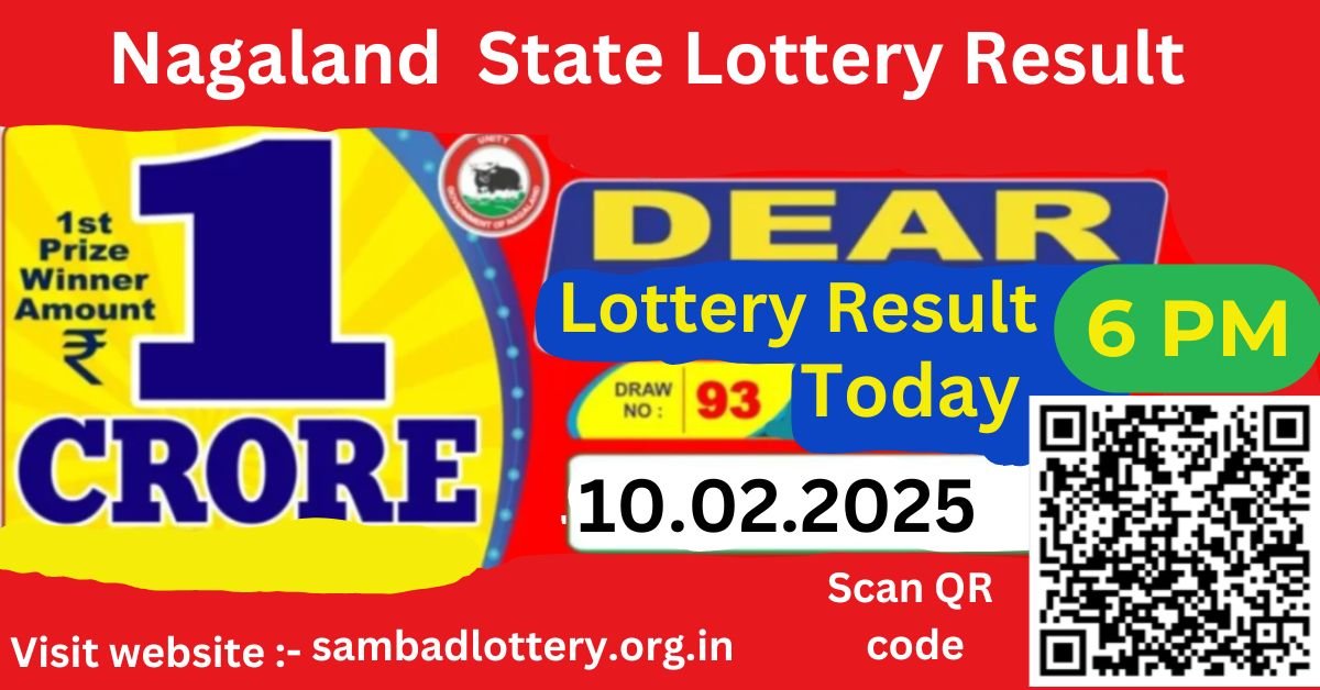 Nagaland State Lottery Sambad Result: 6:00 PM 10.02.2025