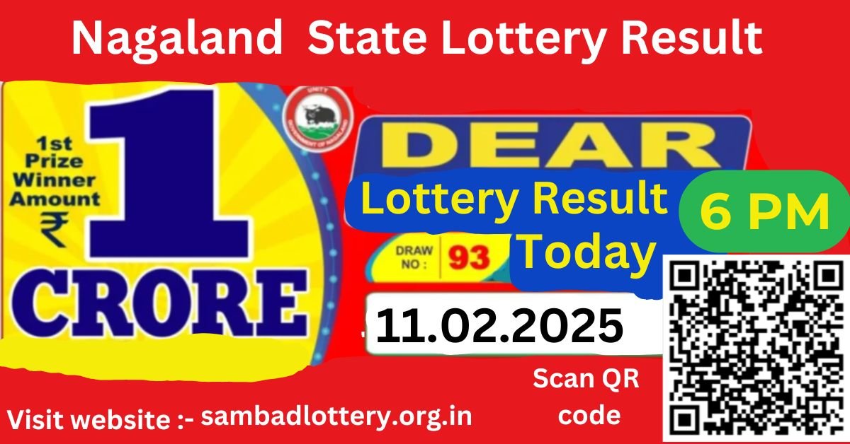 Nagaland State Lottery Sambad Result: 6:00 PM 11.02.2025